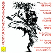 Picture of Musik fÃ¼r die Welt von Morgen, Vol. I (Music of Female Composers)