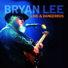 Picture of LIVE & DANGEROUS  by BRYAN LEE