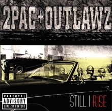 Picture of STILL I RISE  by 2PAC + OUTLAWZ