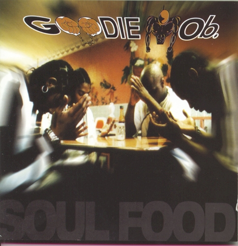 Picture of Soul Food  by Goodie Mob