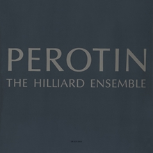 Picture of PEROTIN  by HILLIARD ENSEMBLE