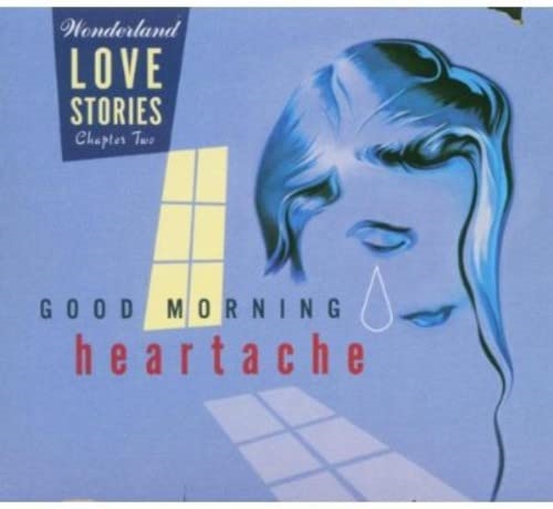 Picture of GOOD MORNING HEARTACHE  by VARIOUS ARTISTS