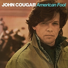 Picture of AMERICAN FOOL  by MELLENCAMP JOHN (COUGAR)