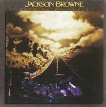 Picture of RUNNING ON EMPTY  by JACKSON BROWNE