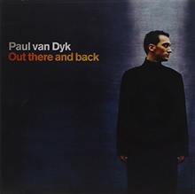 Picture of OUT THERE AND BACK  by PAUL VAN DYK