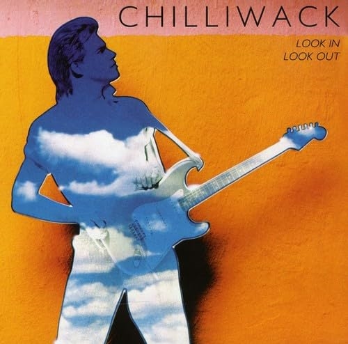 Picture of LOOK IN LOOK OUT  by CHILLIWACK