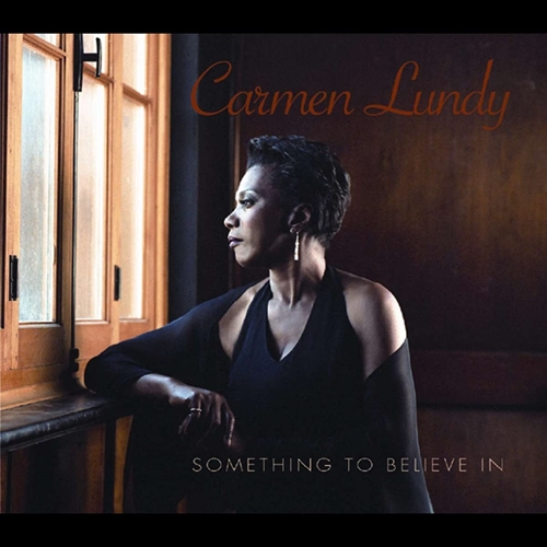 Picture of SOMETHING TO BELIEVE IN  by CARMEN LUNDY