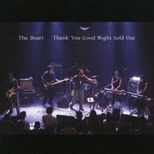 Picture of THANK YOU GOOD NIGHT SOLD  by THE DEARS