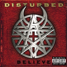 Picture of BELIEVE  by DISTURBED