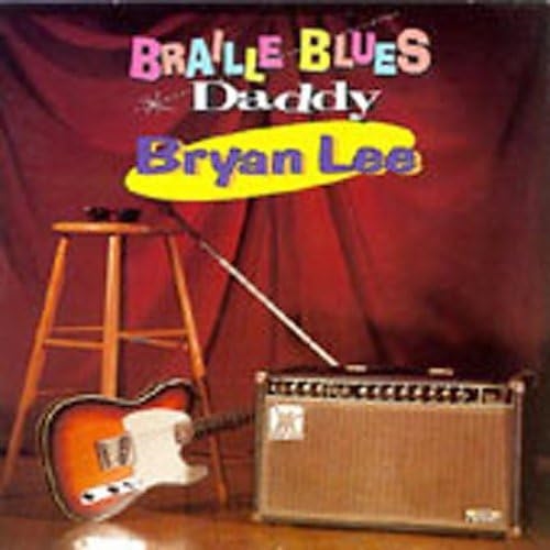 Picture of BRAILLE BLUES DADDY  by BRYAN LEE