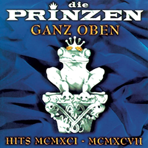 Picture of Ganz Oben - Hits Mcm  by Die Prinzen