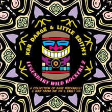 Picture of KEB DARGE & LITTLE EDITH'S LEGENDARY WILD ROCKERS (CD)             by VARIOUS ARTISTS   