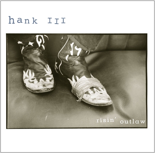 Picture of RISIN' OUTLAW  by HANK WILLIAMS III