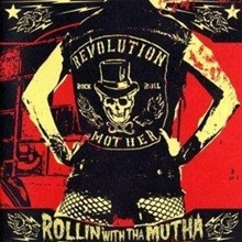 Picture of ROLLIN' WITH THA MUTHA  by REVOLUTION MOTHER