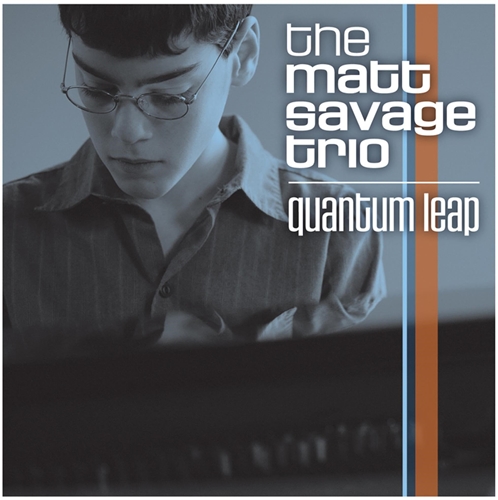 Picture of Quantum Leap  by The Matt Savage Trio