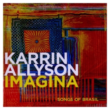 Picture of IMAGINA:SONGS OF BRAZIL  by KARRIN ALLYSON