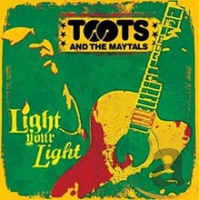 Picture of LIGHT YOUR LIGHT  by TOOTS & THE MAYTALS