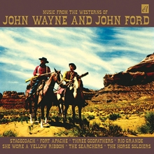 Picture of MUSIC FROM THE WESTERNS OF JOHN WAYNE AND JOHN FORD