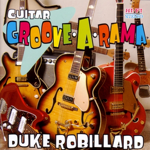 Picture of GUITAR GROOVE-A-RAMA  by ROBILLARD DUKE