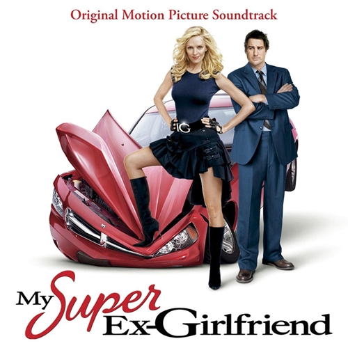 Picture of My Super Ex Girlfriend  by Soundtrack