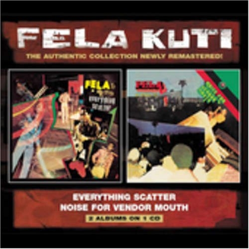 Picture of EVERYTHING SCATTER + NOISE  by KUTI,FELA