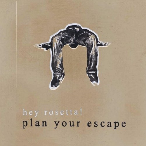 Picture of PLAN YOUR ESCAPE  by HEY ROSETTA!