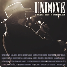 Picture of Undone: A Musicfest Tribute To Rober T Earl Keen  by Robert Earl Keen