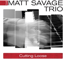 Picture of Cutting Loose  by The Matt Savage Trio