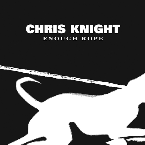 Picture of Enough Rope  by Chris Knight