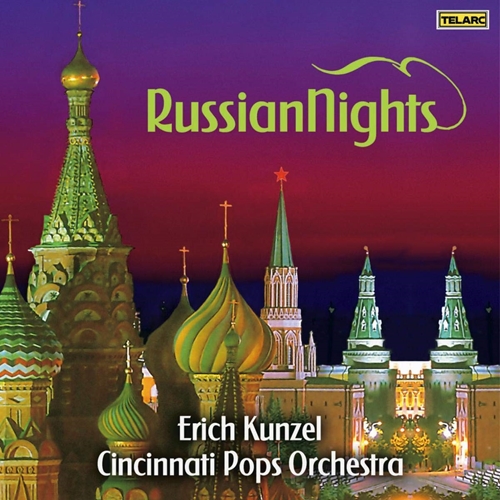 Picture of RUSSIAN NIGHTS  by KUNZEL ERICH & CINCINNATI