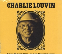 Picture of SINGS MURDER BALLADS AND D  by CHARLIE LOUVIN