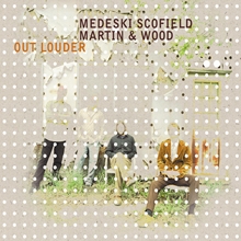 Picture of Out Louder  by Medeski Scofield Martin & Wood