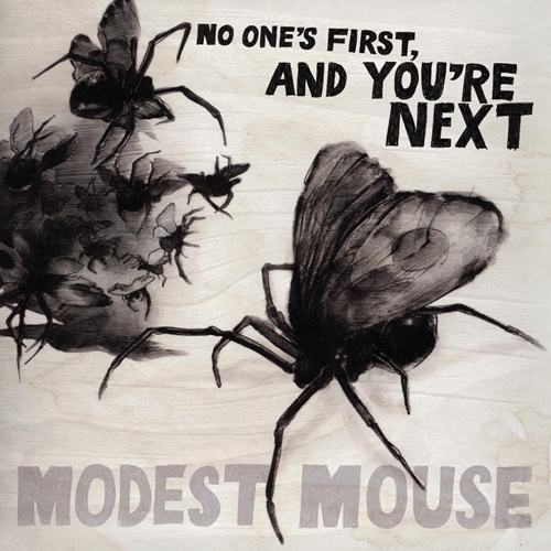 Picture of No One'S First, And You'Re Next Ep  by Modest Mouse