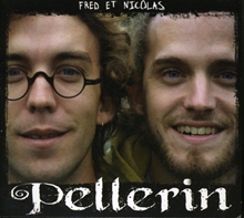 Picture of FRED ET NICOLAS PELLERIN (CD)  by PELLERIN FRED ET NICOLAS