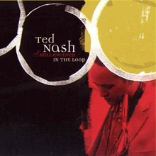 Picture of In The Loop  by Ted & Still Evolved Nash