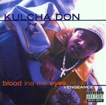 Picture of BLOOD INA ME EYES:VENGEAN  by DON KULCHA