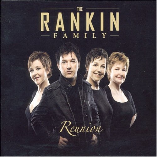 Picture of REUNION-THE RANKIN FAMILY  by RANKIN FAMILY