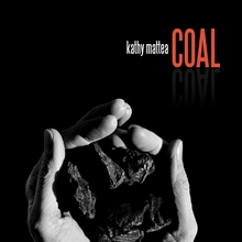 Picture of Coal  by Kathy Mattea