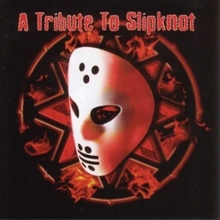 Picture of TRIBUTE TO SLIPKNOT