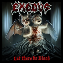 Picture of Let There Be Blood  by Exodus