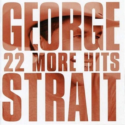 Picture of 22 MORE HITS  by STRAIT,GEORGE