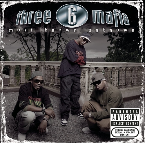 Picture of Most Known Unknown (Re-Issue)  by Three 6 Mafia