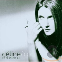 Picture of On Ne Change Pas (Single Cd)  by Celine Dion