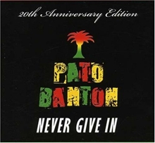 Picture of NEVER GIVE IN  by BANTON PATO