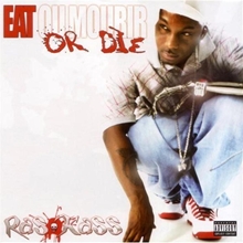 Picture of EAT OR DIE  by RAS KASS