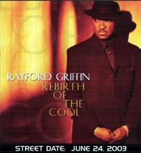 Picture of REBIRTH OF THE COOL  by RAYFORD GRIFFIN