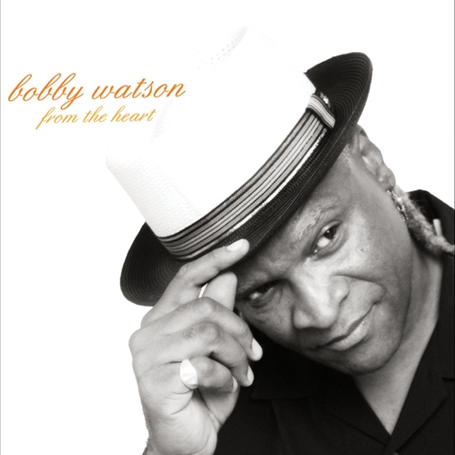 Picture of From The Heart  by Bobby Watson