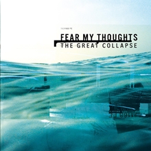 Picture of The Great Collapse  by Fear My Thoughts