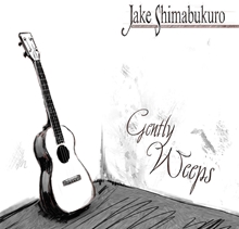 Picture of Gently Weeps  by Jake Shimabukuro