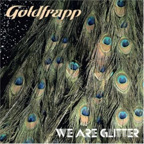 Picture of WE ARE GLITTER  by GOLDFRAPP